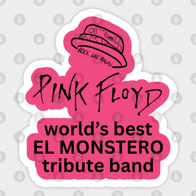 Rock Like Ralph El Monstero Sticker by Litehouse Tees